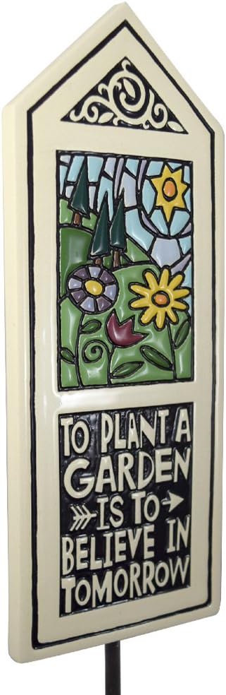 Ceramic Tile Garden Stake 'Plant a Garden is to Believe in Tomorrow' Quote