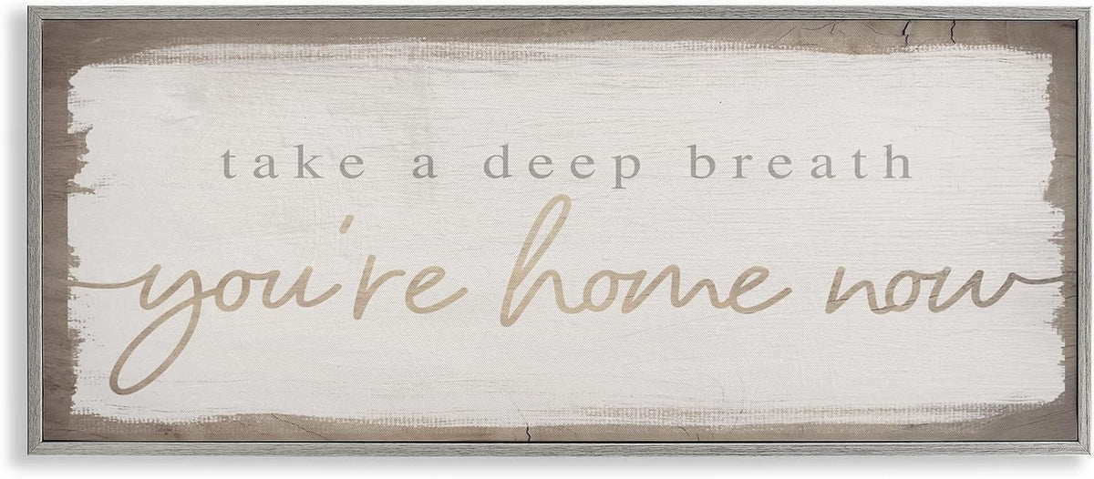 'You're Home Now Weathered Chic'| Framed Giclee Art